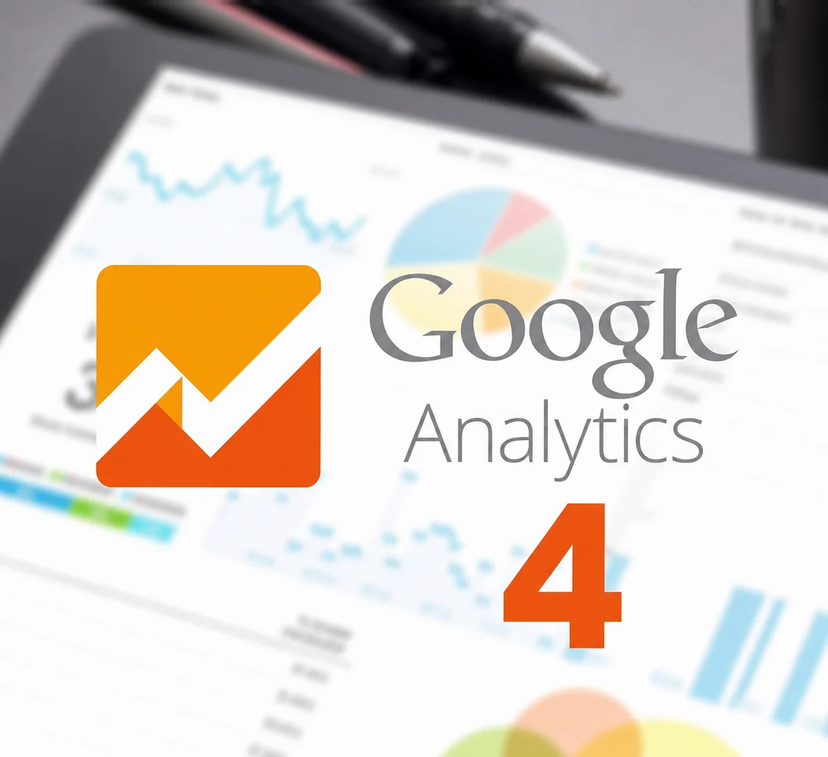 Google Analytics 4 (GA4) Nedir, Nasıl Kurulur?