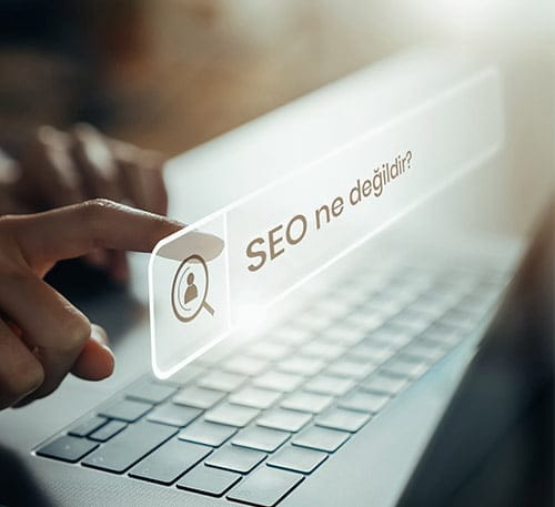 SEO Ne Değildir? (10 Maddede Anlattık)